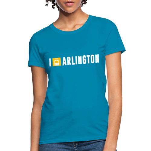 I Streetcar Arlington - Women's T-Shirt