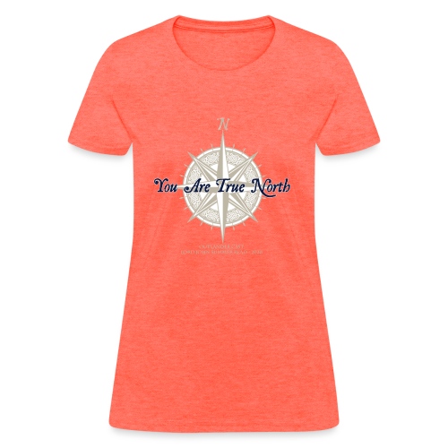 You Are True North - Lord John - Women's T-Shirt