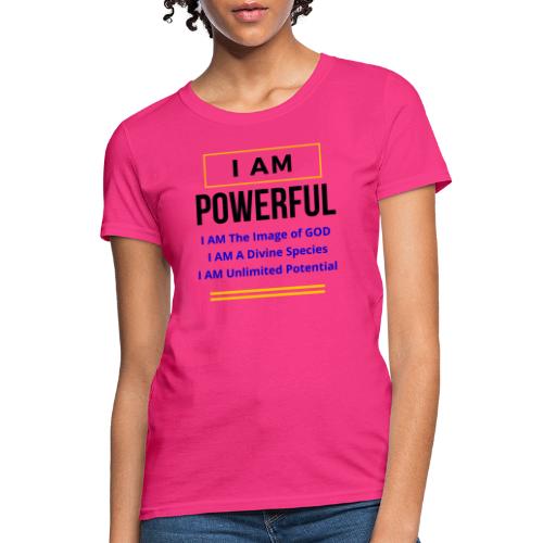 I AM Powerful (Light Colors Collection) - Women's T-Shirt