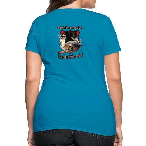 Maine Guides never get lost - Women's T-Shirt