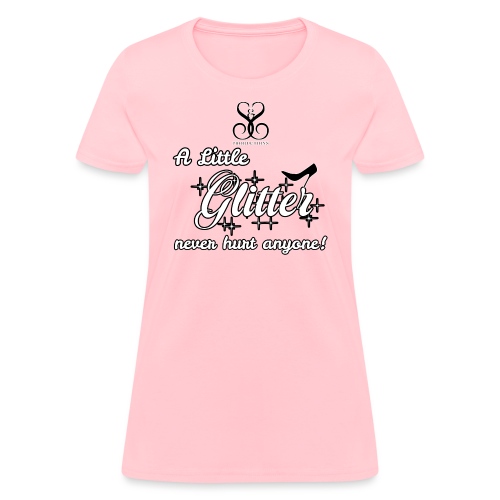 a little glitter - Women's T-Shirt