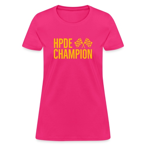 HPDE CHAMPION - Women's T-Shirt