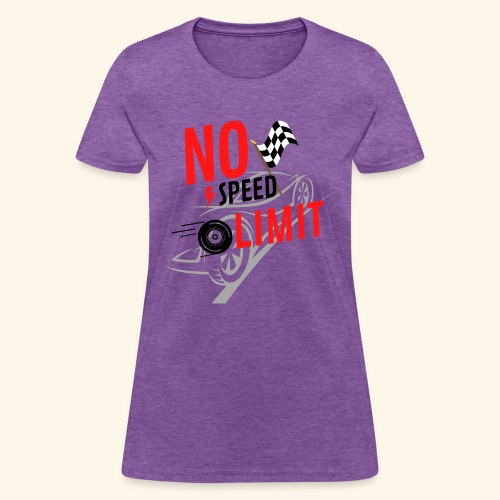 nospeedlimit - Women's T-Shirt