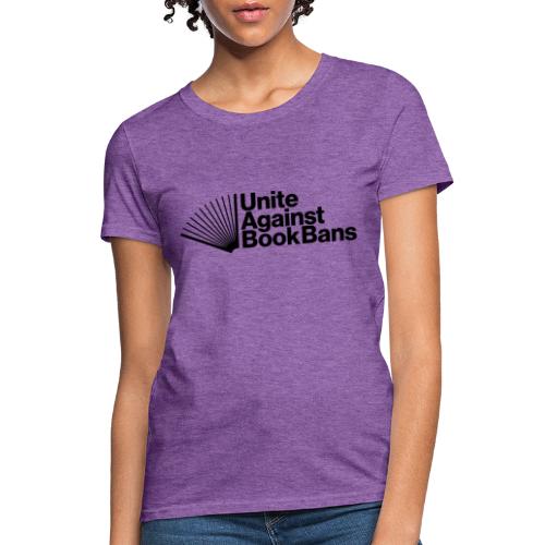 Unite Against Book Bans - Women's T-Shirt