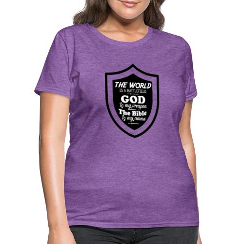God is my Weapon - Women's T-Shirt