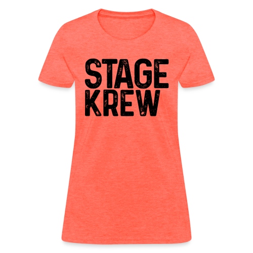Stage Krew - Women's T-Shirt