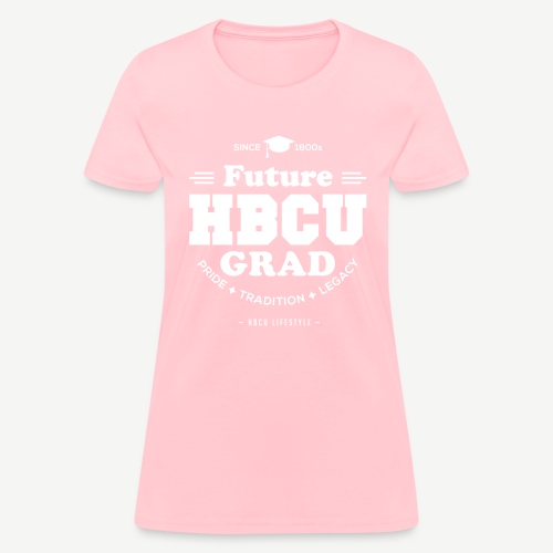 Future HBCU Grad Youth - Women's T-Shirt