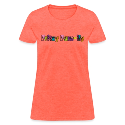 Fritzy FAM-ily Grunged - Women's T-Shirt