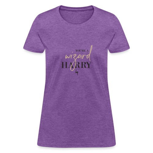Yer A Wizard Harry - Women's T-Shirt