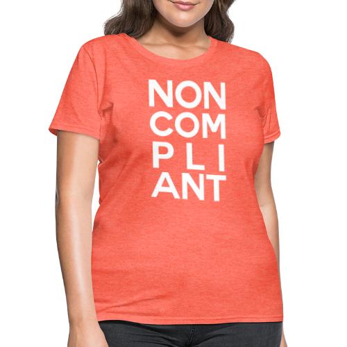 NOT GONNA DO IT (COLOR) - Women's T-Shirt