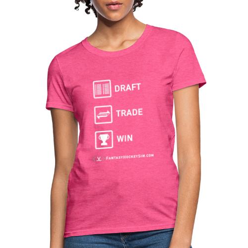 Draft - Trade - Win (Vertical) + FHS Roundel Logo - Women's T-Shirt
