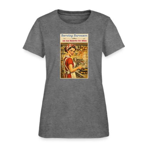 Serving Sarcasm - Women's T-Shirt