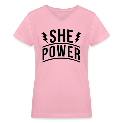 She Power - Women's V-Neck T-Shirt