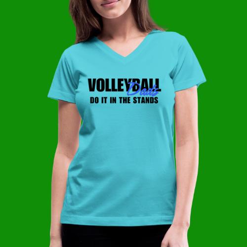 Volleyball Dads - Women's V-Neck T-Shirt