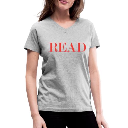 READ - Women's V-Neck T-Shirt