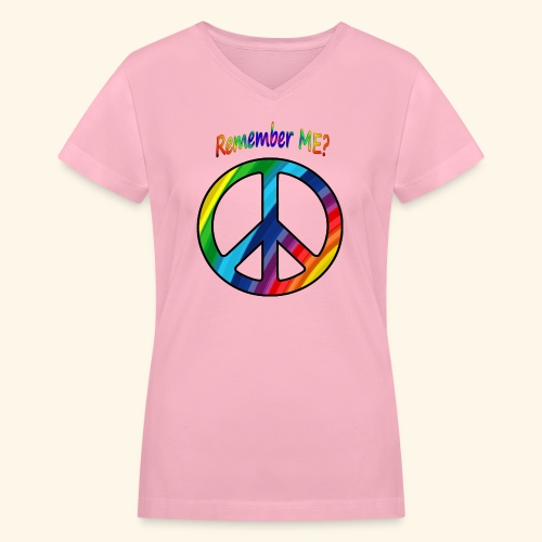 remember me - Peace Sign - Women's V-Neck T-Shirt