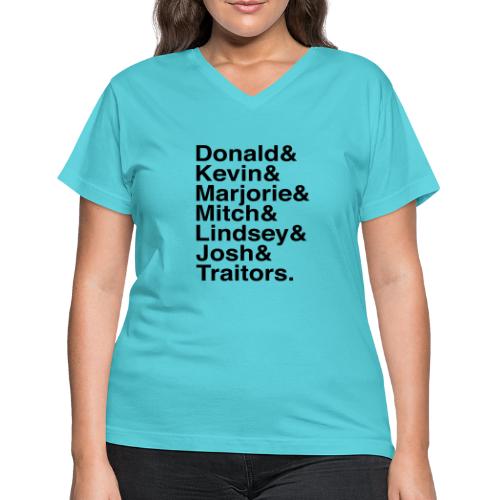 Republican Traitors Name Stack - Women's V-Neck T-Shirt