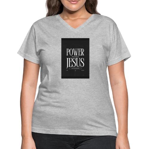 Jesus Power: Conquer Fearlessly - Women's V-Neck T-Shirt