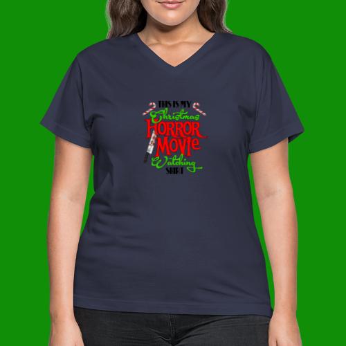 Christmas Horror Movie Watching Shirt - Women's V-Neck T-Shirt