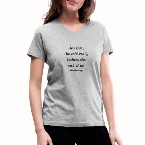 HeyElsaBlack - Women's V-Neck T-Shirt