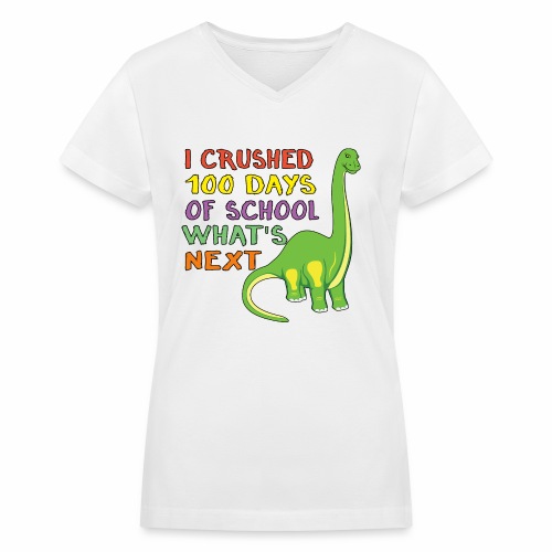 100 Days of School Dinosaur 100th Day Student Kids - Women's V-Neck T-Shirt