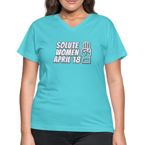 Solute Women April 18 - Women's V-Neck T-Shirt