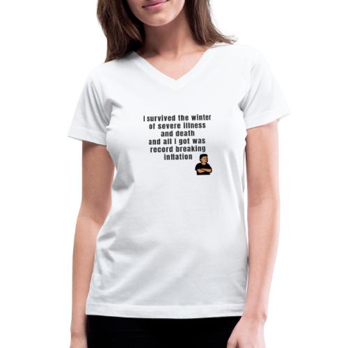 Winter of illnes and death - Women's V-Neck T-Shirt