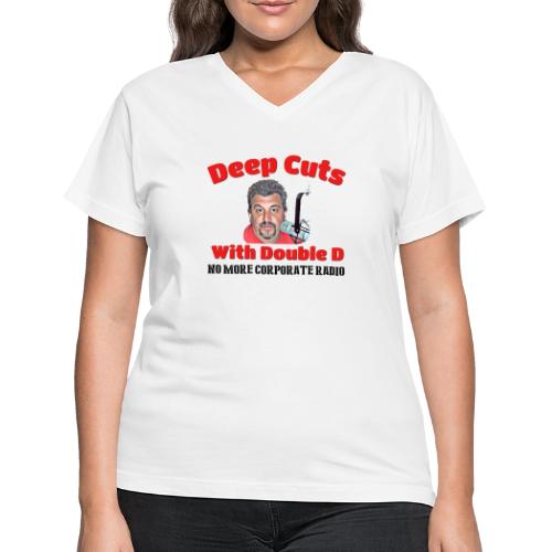Double D s Deep Cuts Merch - Women's V-Neck T-Shirt