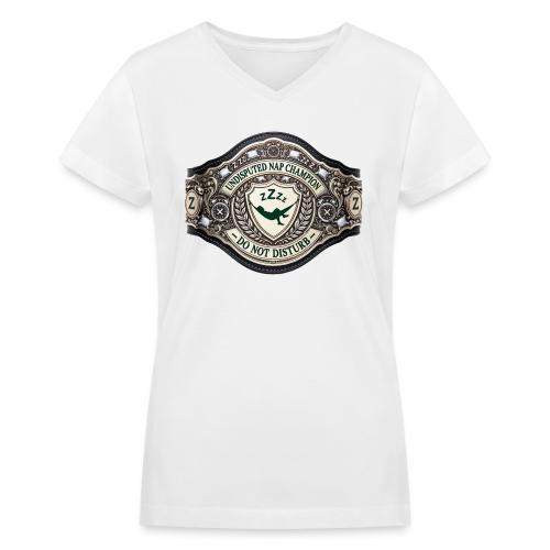 Nap Champion Belt T Shirt - Women's V-Neck T-Shirt