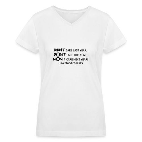 Didn't Care - Women's V-Neck T-Shirt