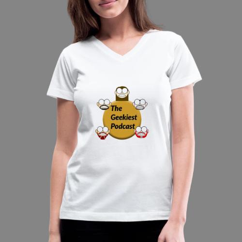 The Geekiest Podcast Logo - Women's V-Neck T-Shirt