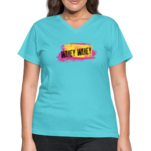 Are You Awake Yet? It's Time..... - Women's V-Neck T-Shirt