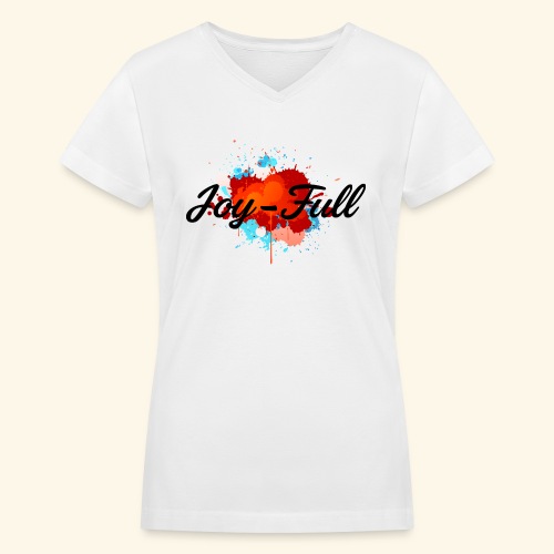 Joy Full - Women's V-Neck T-Shirt