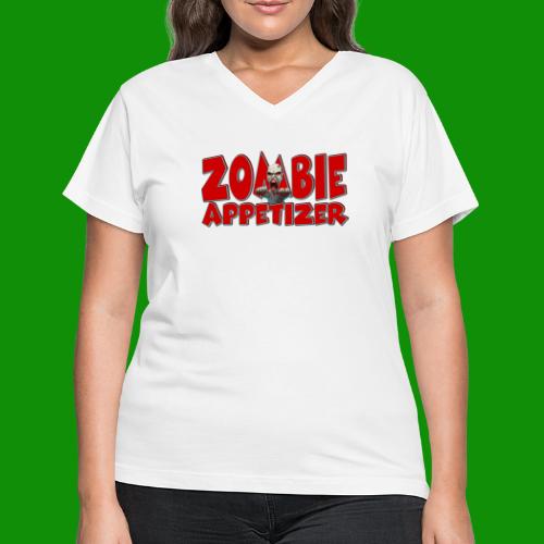 Zombie Appetizer - Women's V-Neck T-Shirt