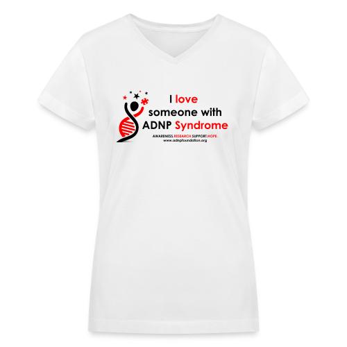 I LOVE SOMEONE WITH ADNP SYNDROME RED AND BLACK FO - Women's V-Neck T-Shirt