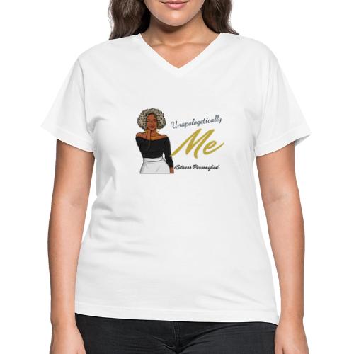 Unapologetically Me - Women's V-Neck T-Shirt