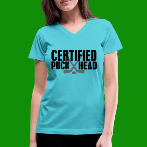 Certified Puck Head - Women's V-Neck T-Shirt