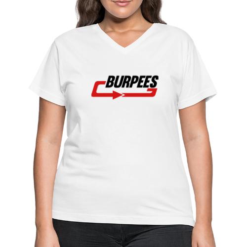 Burpees - Women's V-Neck T-Shirt