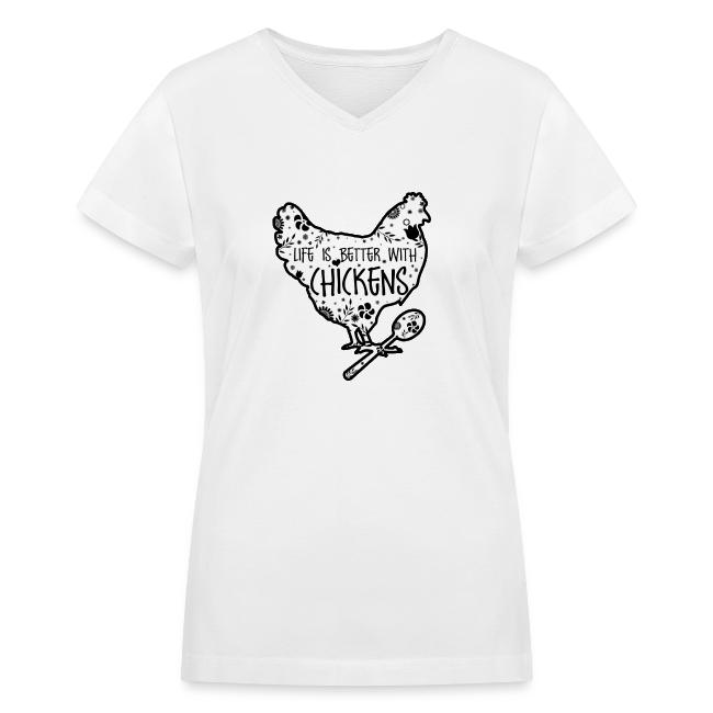 Life is Better with Chickens!