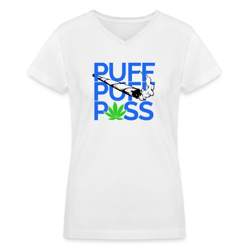 Puff Puff Pass - Women's V-Neck T-Shirt