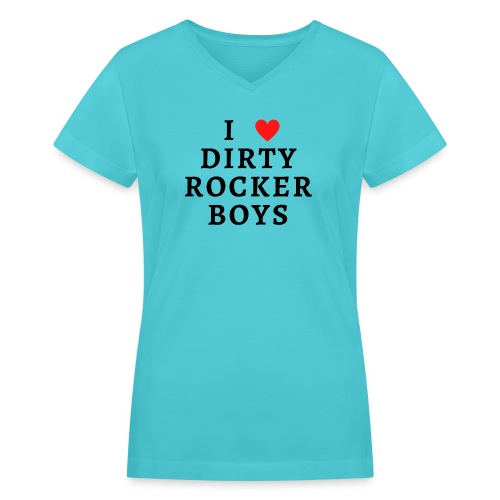 I HEART DIRTY ROCKER BOYS - Women's V-Neck T-Shirt