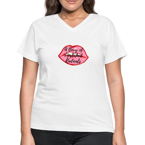 A Bevy of Lipsticked Radicals - Women's V-Neck T-Shirt