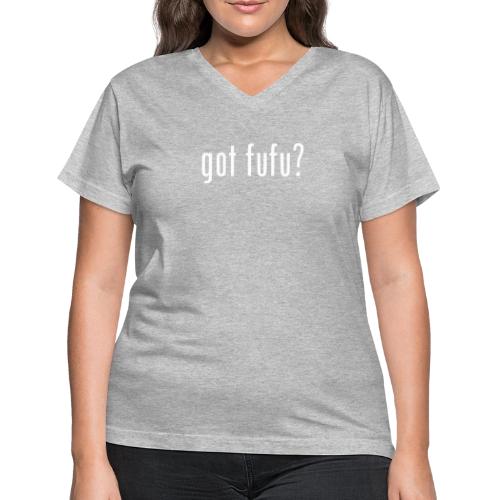 gotfufu-black - Women's V-Neck T-Shirt