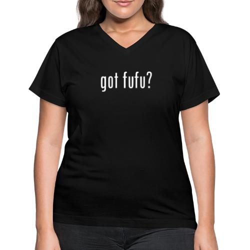 gotfufu-black - Women's V-Neck T-Shirt