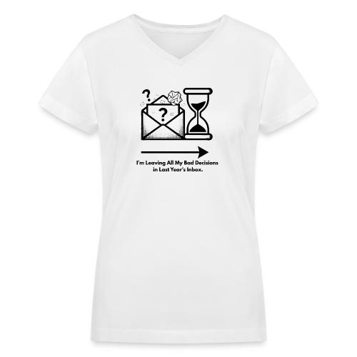 Last Year's Inbox T-Shirt - Women's V-Neck T-Shirt