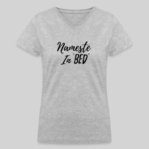 Nameste - Women's V-Neck T-Shirt