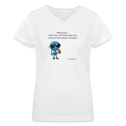 Smoon City 11_Here for the tea - Women's V-Neck T-Shirt