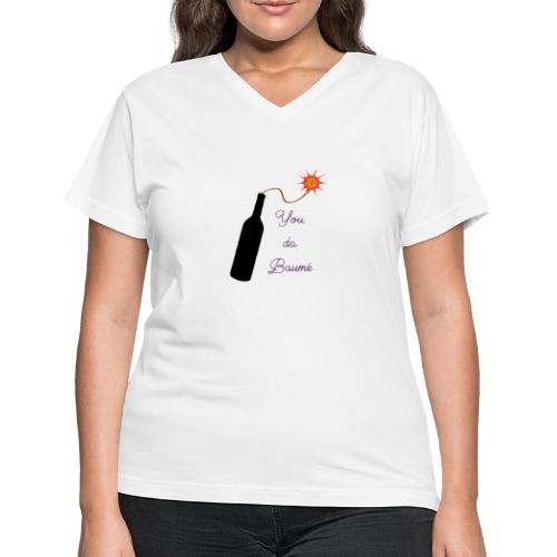 You da Baumé - Women's V-Neck T-Shirt