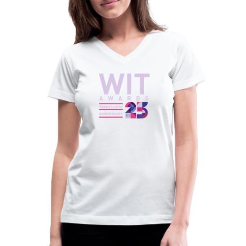 WIT Awards 25th - Women's V-Neck T-Shirt