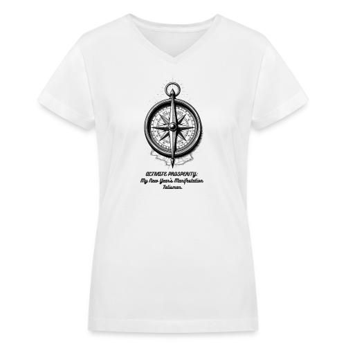 Activate Prosperity T-Shirt, Mug, & Leggings - Women's V-Neck T-Shirt